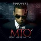 Don Omar Presents - MTO 2 (New Generation) (2012) Album