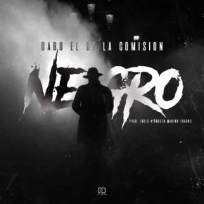 Gabo El De La Comision - Negro MP3