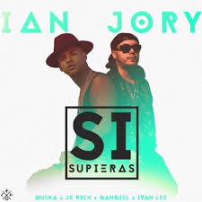 Ian The Young RichBoy Ft. Jory - Si Supieras MP3