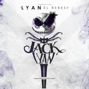 Lyan El Palabreal - Jack Lyan 2 MP3