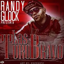 Randy Glock - Las Toro Bravos MP3