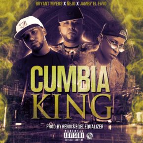 Ñejo Ft Bryant Myers Y Jamby El Favo - Cumbia King MP3