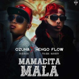 Ñengo Flow Ft. Ozuna - Mamasita Mala MP3