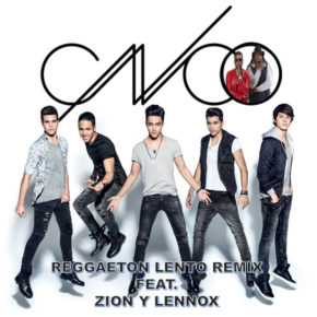 CNCO Ft. Zion Y Lennox - Reggaeton Lento Remix (Bailemos) MP3