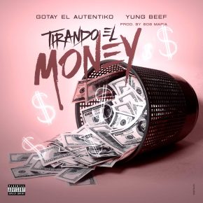 Gotay El Autentiko Ft. Yung Beef - Tirando El Money MP3