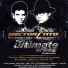 Hector Y Tito - The Ultimate Urban Collection (2007) Album