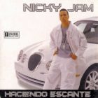 Nicky Jam - Haciendo Escante (2001) Album