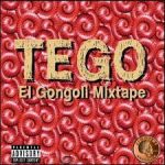 Tego Calderon - El Gongoli (2008) Album