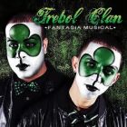 Trebol Clan - Fantasía Musical (2009) Album