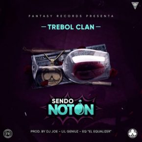 Trebol Clan - Sendo Noton MP3