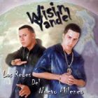 Wisin Y Yandel - Los Reyes Del Nuevo Milenio (2000) Album