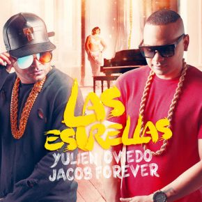 Yulien Oviedo Ft. Jacob Forever - Las Estrellas MP3