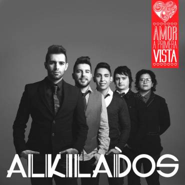Alkilados - Amor A Primera Vista MP3