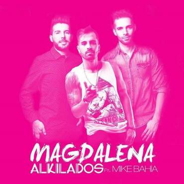 Alkilados Ft. Mike Bahia - Magdalena MP3