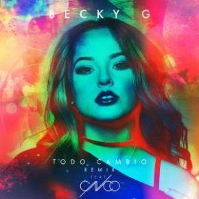 Becky G Ft. CNCO - Todo Cambio Remix MP3