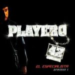 DJ Playero 42 - El Especialista, Episodio 1 (2002) Album