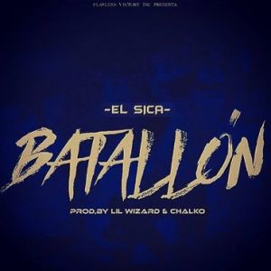El Sica - Batallon MP3