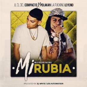 JL El Del Compacto Ft. Polakan - Mi Rubia MP3