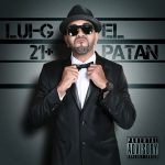 Luigi 21 Plus - El Patan (2012) Album