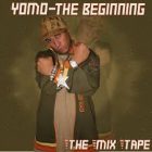 Yomo - The Beginning (The Mixtape) (2006) Album