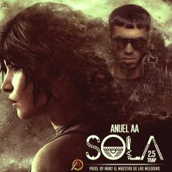 Anuel AA - Sola 2.5 MP3