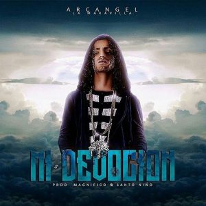 Arcangel - Mi Devocion MP3