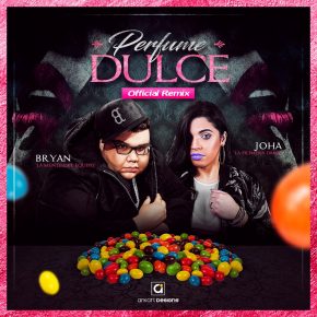 Bryan La Mente Del Equipo Ft. Joha - Perfume Dulce Remix MP3