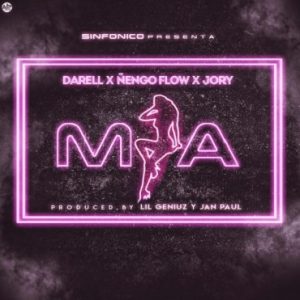 Darell Ft. Ñengo Flow, Jory Boy - Mia MP3