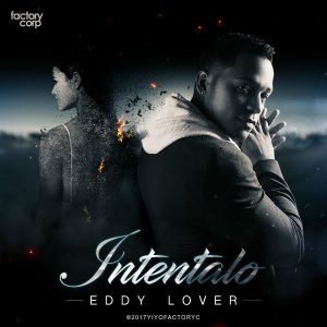 Eddy Lover - Intentalo MP3