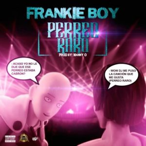 Frankie Boy - Perreo Raro MP3