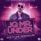 JQ - Mr Under (2014) Album