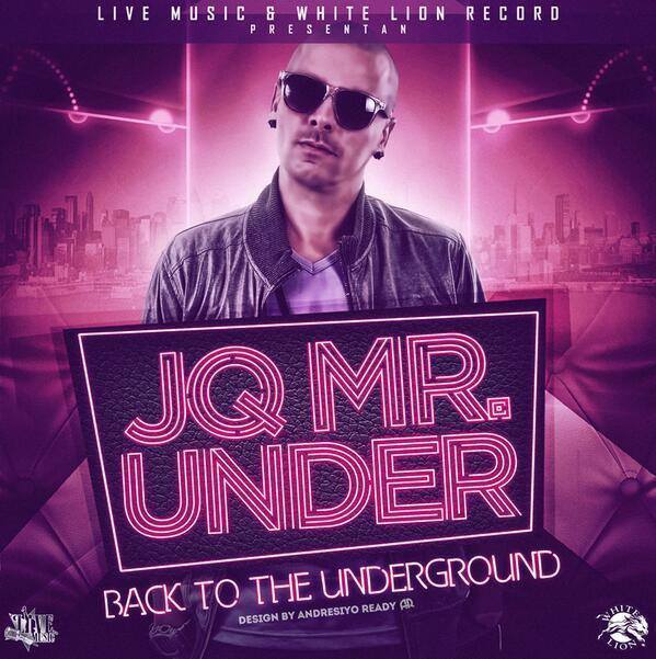 JQ - Mr Under (2014) Album