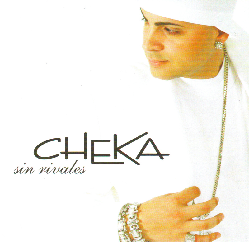 Cheka - Sin Rivales (2006) Album MP3
