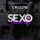 Cruzito - Sexo Donde Sea MP3