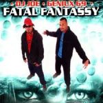 DJ Joe Y Geniux 69 - Fatal Fantassy (2001) MP3