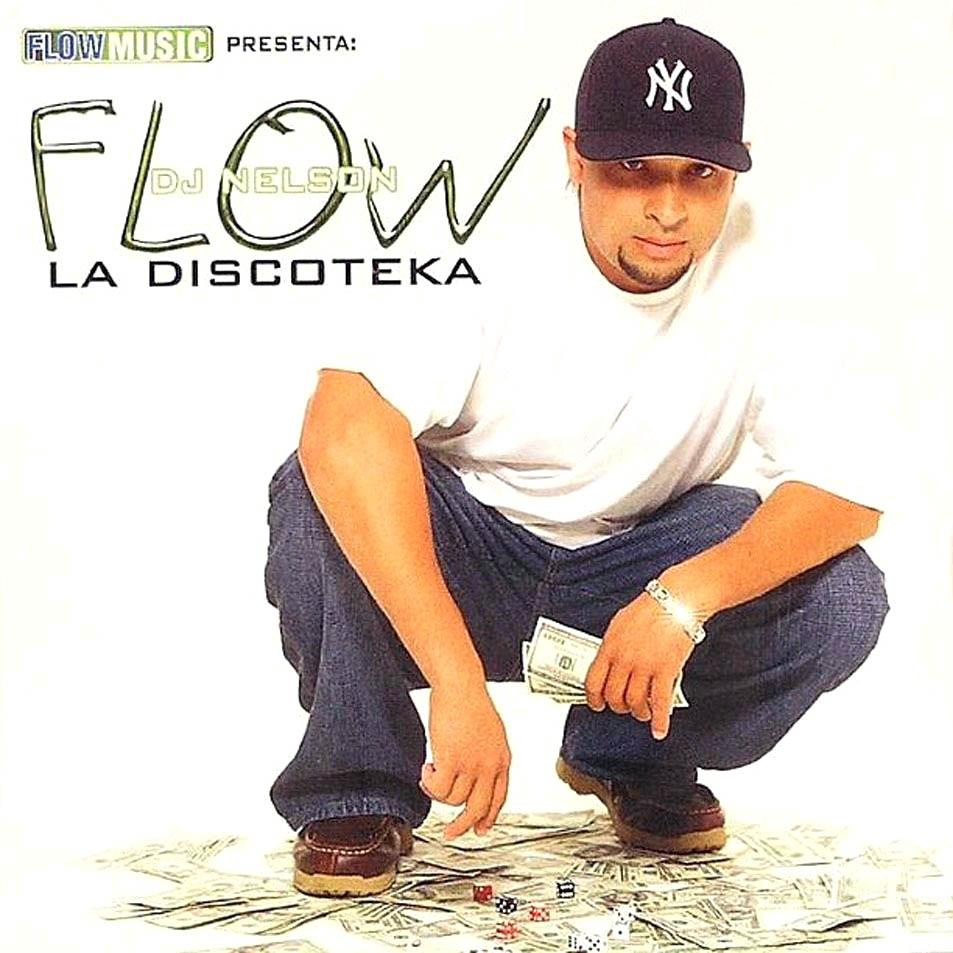 DJ Nelson - Flow La Discoteka (2004) MP3