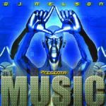 DJ Nelson Presenta - Music (2000) Album