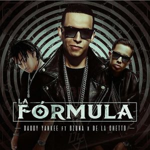 Daddy Yankee Ft. Ozuna, De La Ghetto - La Formula MP3