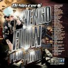 Dj Sincero Presenta Nengo Flow - Plata O Plomo (The Mixtape) (2014) Album