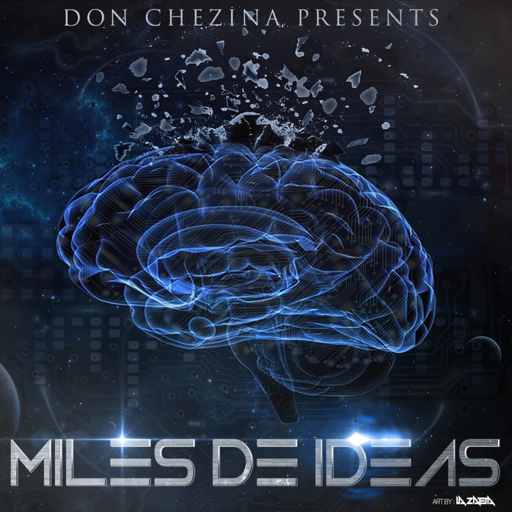Don Chezina - Miles de Ideas (2014) Album