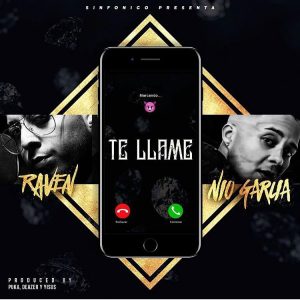 Raven Ft. Nio Garcia - Te Llame MP3