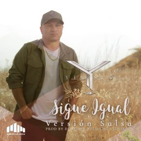 Yelsid - Sigue Igual (Versión Salsa) MP3
