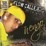 Ñengo Flow - Flow Callejero (2005) Album