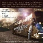 Chosen Few - El Documental II - El Tour (2006) MP3