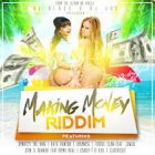 DJ Blass Y DJ Joe - Making Money Riddim (2016) Album