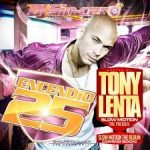 DJ Sincero - Encendio 25 (Hosted By Tony Lenta) (2011) Album
