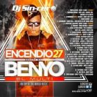 DJ Sincero - Encendio 27 (2014) (Hosted By Benyo El Multi) (2014) Album