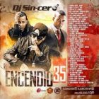 DJ Sincero - Encendio 35 (2015) MP3