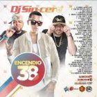 DJ Sincero - Encendio 38 (2016) Album