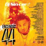 DJ Sincero - Encendio 44 (2017) Album